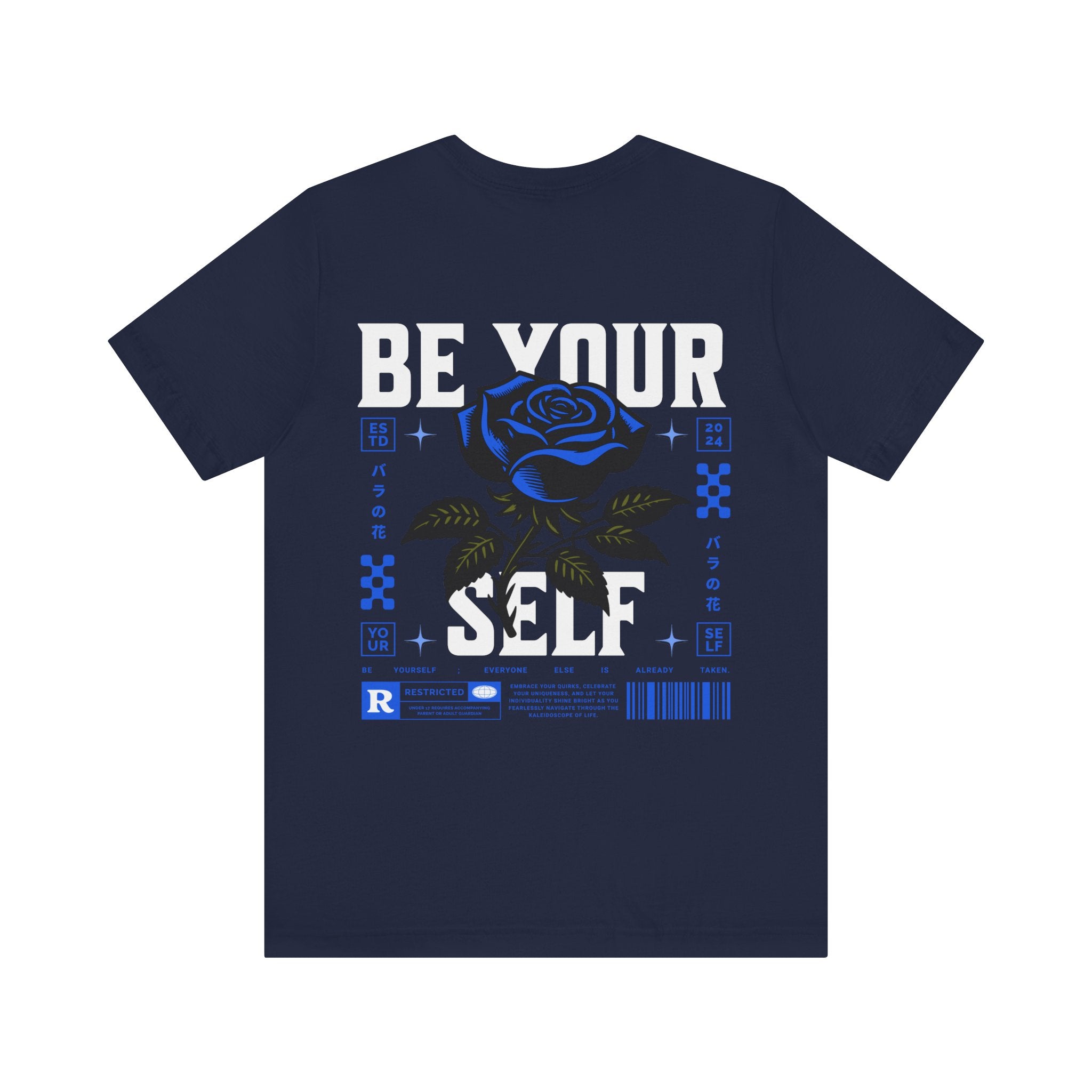 Be Yourself Rose Unisex Graphic Tee
